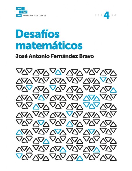 Cuadernos desafios matematicos 4º Primaria 2017